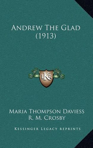 Andrew the Glad (1913)