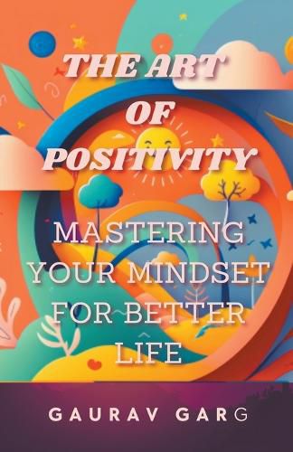 The Art of Positivity