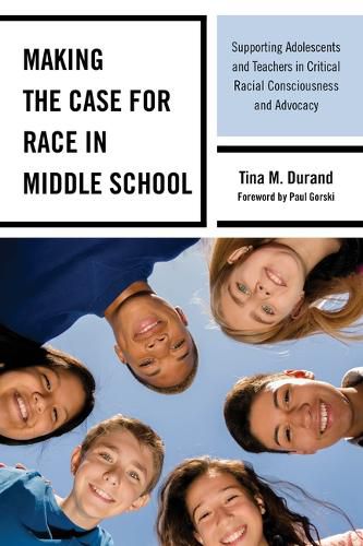 Making the Case for Race in Middle School