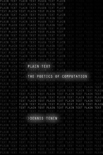 Cover image for Plain Text: The Poetics of Computation