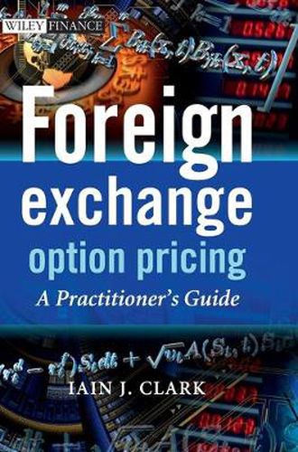 Cover image for Foreign Exchange Option Pricing: A Practitioners Guide