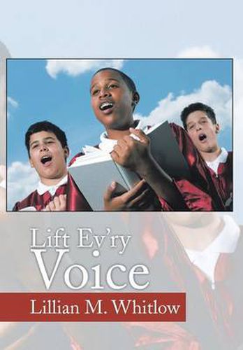 Cover image for Lift Ev'ry Voice