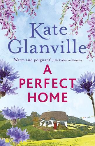 Cover image for A Perfect Home: A warm, inviting love story you won't want to put down