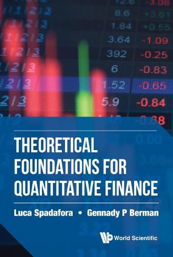 Cover image for Theoretical Foundations For Quantitative Finance