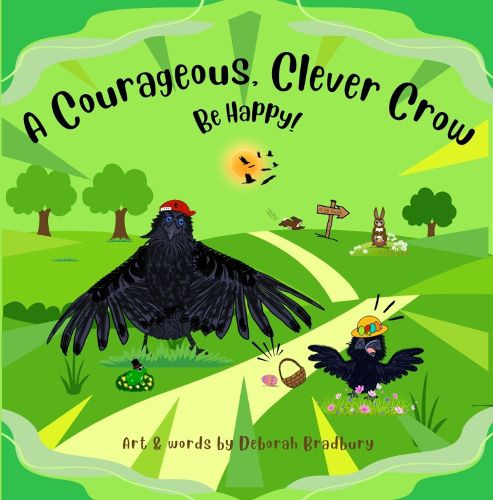 Cover image for A Courageous, Clever Crow: