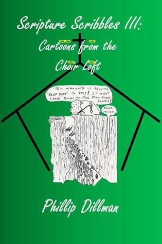 Cover image for Scripture Scribbles III: Cartoons From The Choir Loft