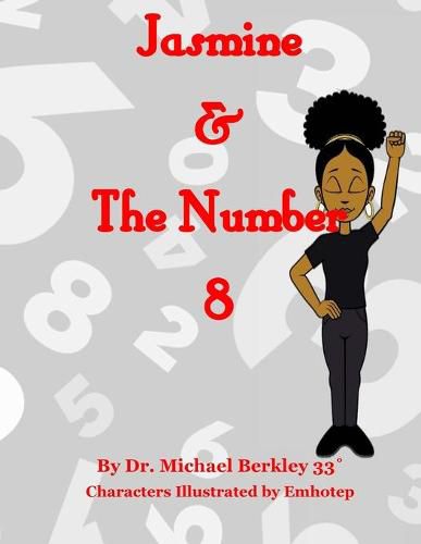 Jasmine & The Number 8