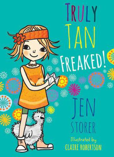Cover image for Truly Tan: Freaked!