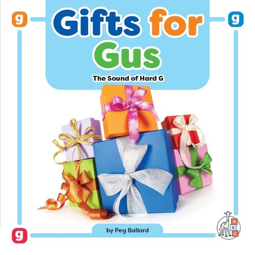 Cover image for Gifts for Gus: The Sound of Hard G