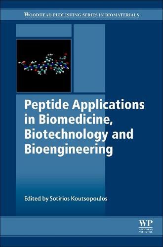 Cover image for Peptide Applications in Biomedicine, Biotechnology and Bioengineering