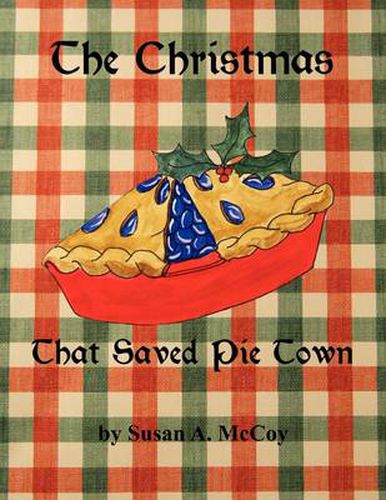 Cover image for The Christmas That Saved Pie Town