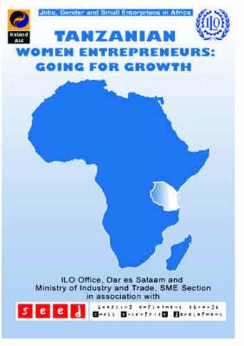 Cover image for Tanzanian Womens Entrepreneurs: Going for Growth