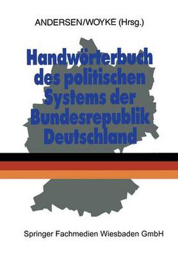 Handwoerterbuch Des Politischen Systems Der Bundesrepublik Deutschland