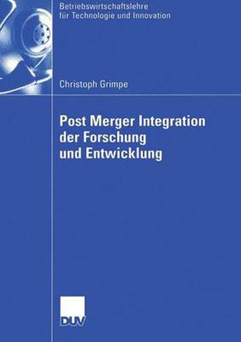 Cover image for Post Merger Integration Der Forschung Und Entwicklung