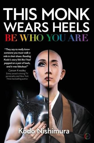 Cover image for This Monk Wears Heels: Be Who You Are