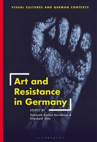 Cover image for Art and Resistance in Germany