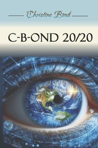 Cover image for C-B-OND 20/20