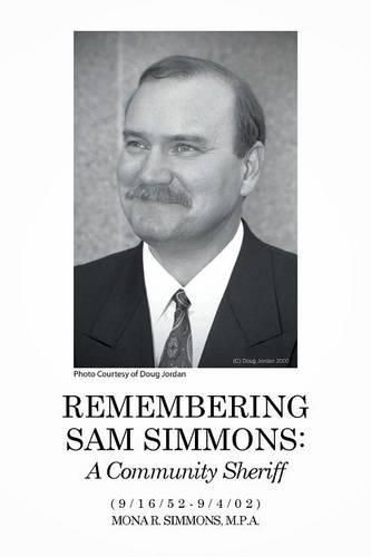 Cover image for Remembering Sam Simmons: A Community Sheriff