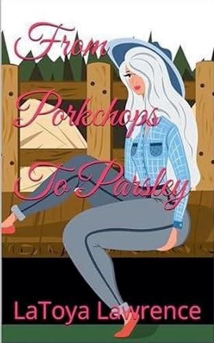 Cover image for From Porkchops To Parsley