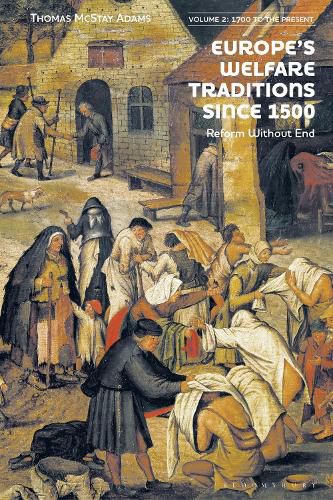 Cover image for Europe's Welfare Traditions Since 1500, Volume 2