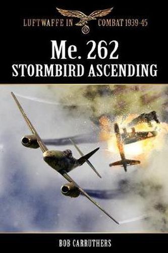 Cover image for Me.262 - Stormbird Ascending