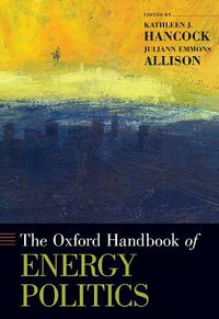 Cover image for The Oxford Handbook of Energy Politics