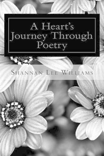 A Heart's Journey Through Poetry