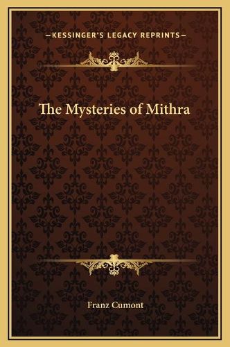 The Mysteries of Mithra