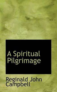 Cover image for A Spiritual Pilgrimage