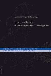 Cover image for Lehren Und Lernen in Deutschsprachigen Grenzregionen