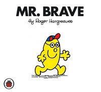 Cover image for Mr Brave V40: Mr Men and Little Miss