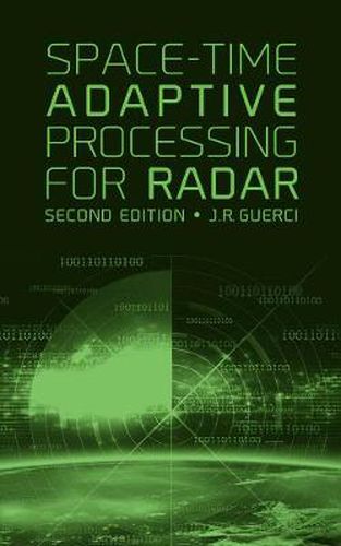 Cover image for Space-Time Adaptive Processing for Radar, Second Edition