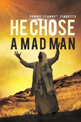 Cover image for He Chose A Madman