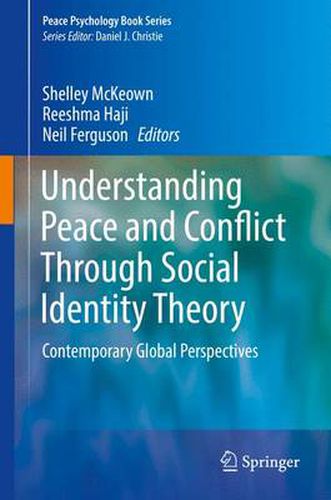 Cover image for Understanding Peace and Conflict Through Social Identity Theory: Contemporary Global Perspectives