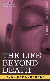 Cover image for The Life Beyond Death