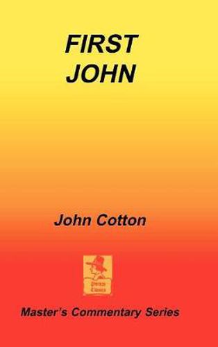 An Exposition of First John