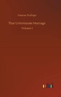 Cover image for That Unfortunate Marriage