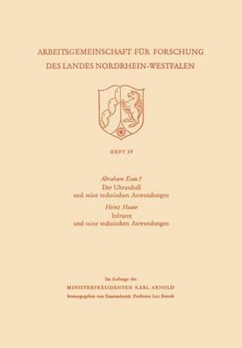 Cover image for Der Ultraschall Und Seine Technischen Anwendungen / Infrarot Und Seine Technischen Anwendungen