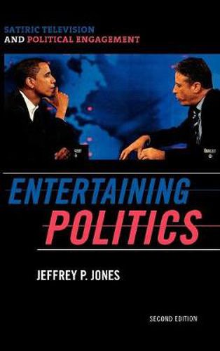 Cover image for Entertaining Politics: Satiric Television and Political Engagement