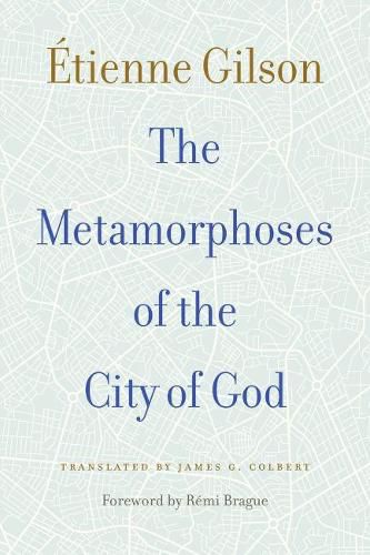 Cover image for The Metamorphoses of the City of God