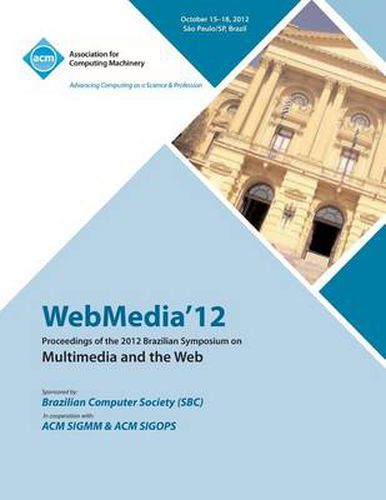 Cover image for Webmedia 12 Proceedings of the 2012 Brazilian Symposium on Multimedia and the Web