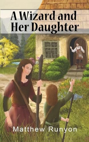 Cover image for A Wizard and Her Daughter