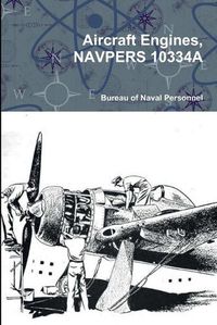 Cover image for Aircraft Engines, NAVPERS 10334A