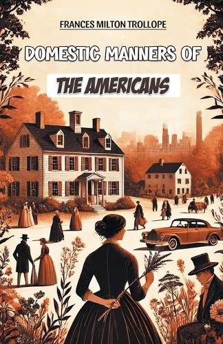 Cover image for Domestic Manners of the Americans