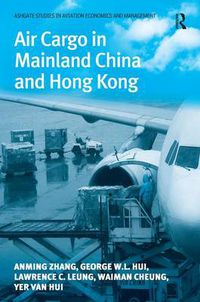 Cover image for Air Cargo in Mainland China and Hong Kong