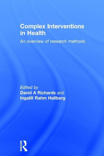 Cover image for Complex Interventions in Health: An overview of research methods
