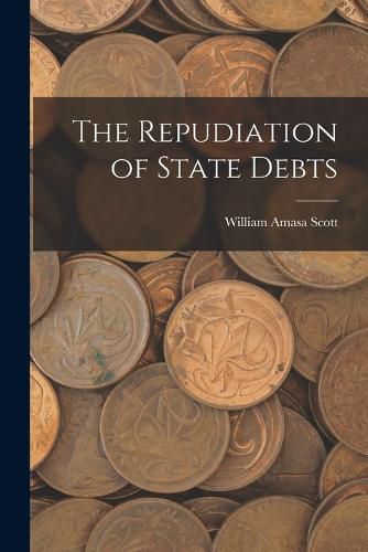 Cover image for The Repudiation of State Debts