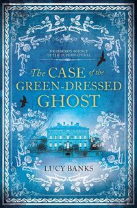 Cover image for The Case of the Green-Dressed Ghost