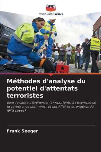 Cover image for Methodes d'analyse du potentiel d'attentats terroristes