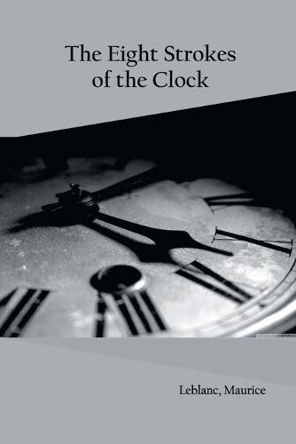 Cover image for The Eight Strokes of the Clock